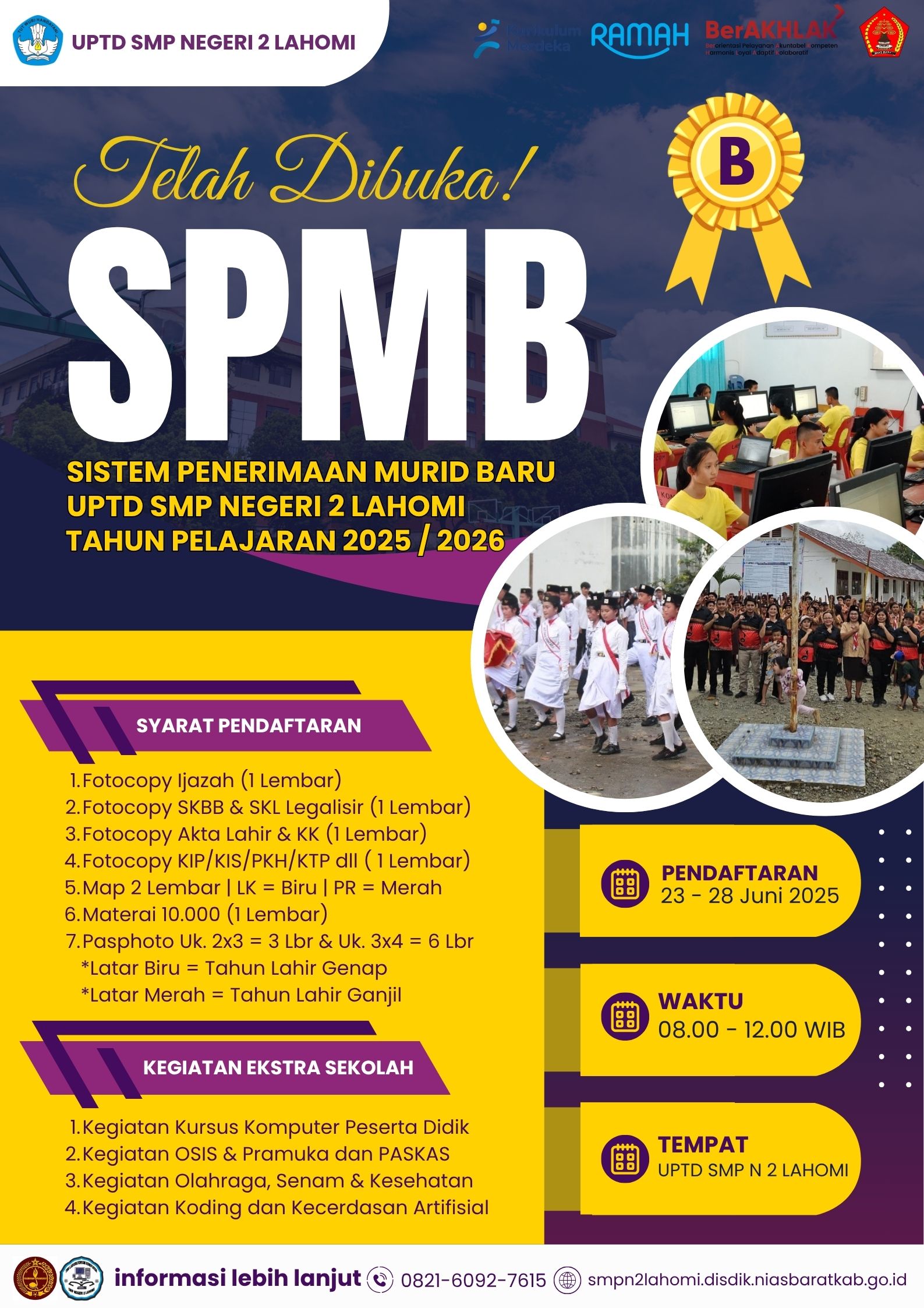 Pendaftaran Peserta Didik Baru SPMB UPTD SMP Negeri 2 Lahomi TP. 2025/2026